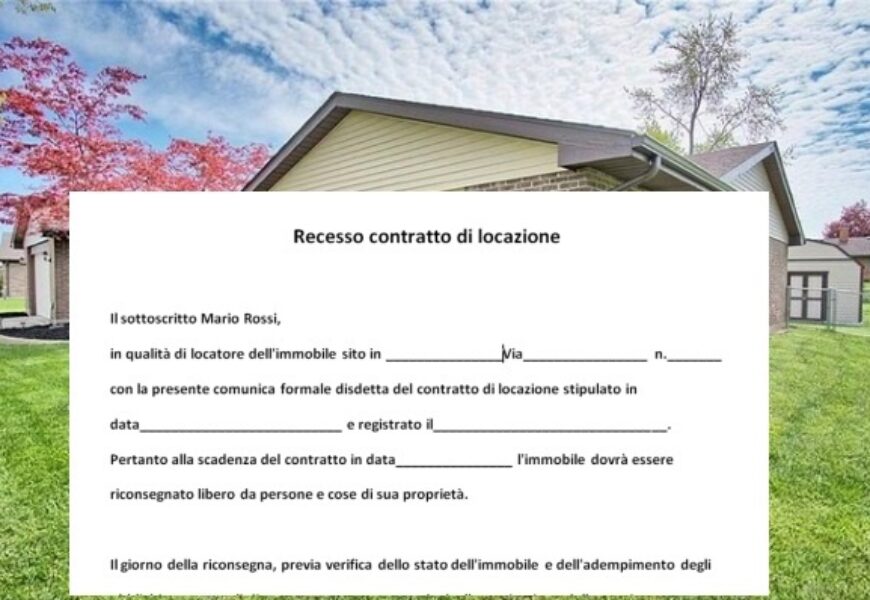 Recesso dal contratto di locazione: Quando è possibile?