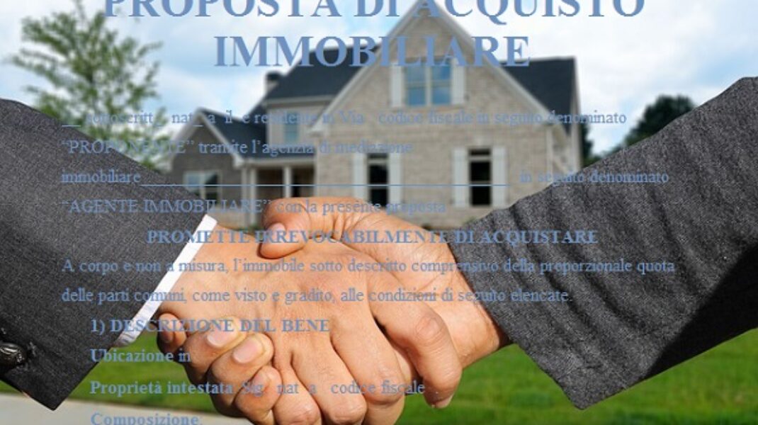 Proposta di acquisto immobiliare: Come tutelarsi?