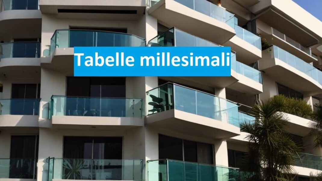 Tabelle millesimali: Come si calcolano e a cosa servono?